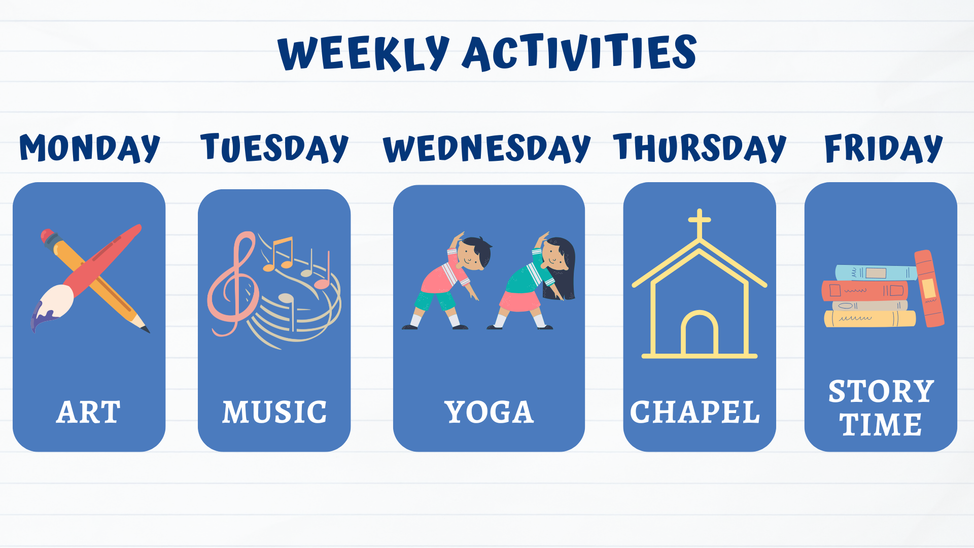 weekly activities